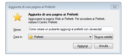 Aggiungi ai preferiti ( esempio di pop up su Explorer )